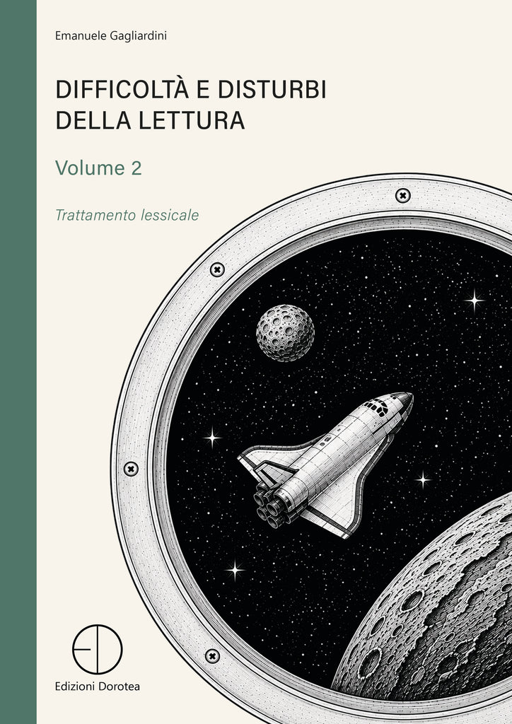 Difficoltà e disturbi della lettura – Volume 2 – Trattamento lessicale