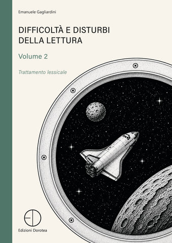 Difficoltà e disturbi della lettura – Volume 2 – Trattamento lessicale